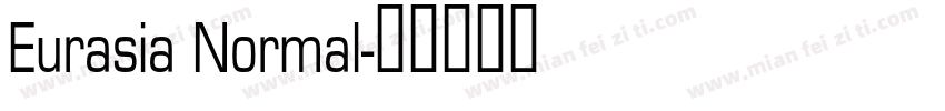 Eurasia Normal字体转换